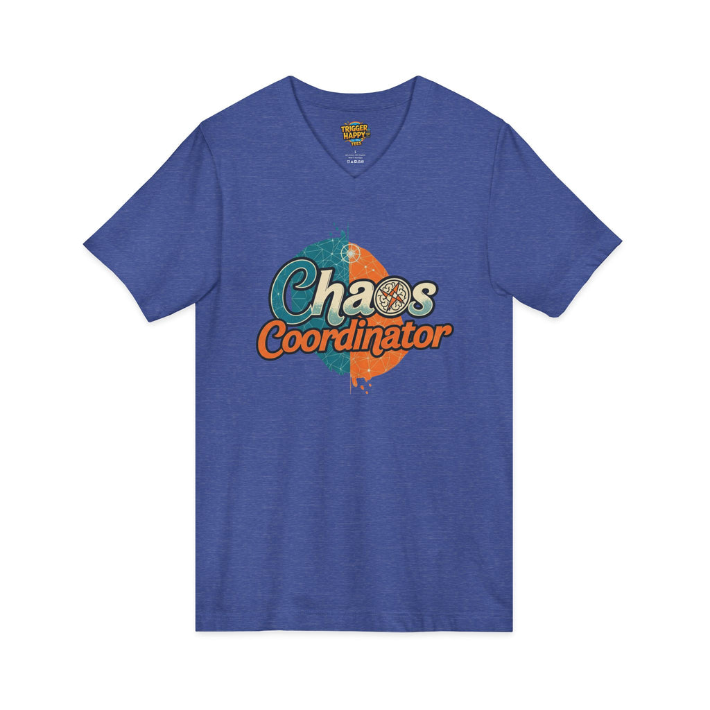 Chaos Coordinator V-Neck Tee, Funny T-Shirt, Unisex Humor Shirt, Gift for Parents, Stress Relief Apparel, Fun Casual Wear