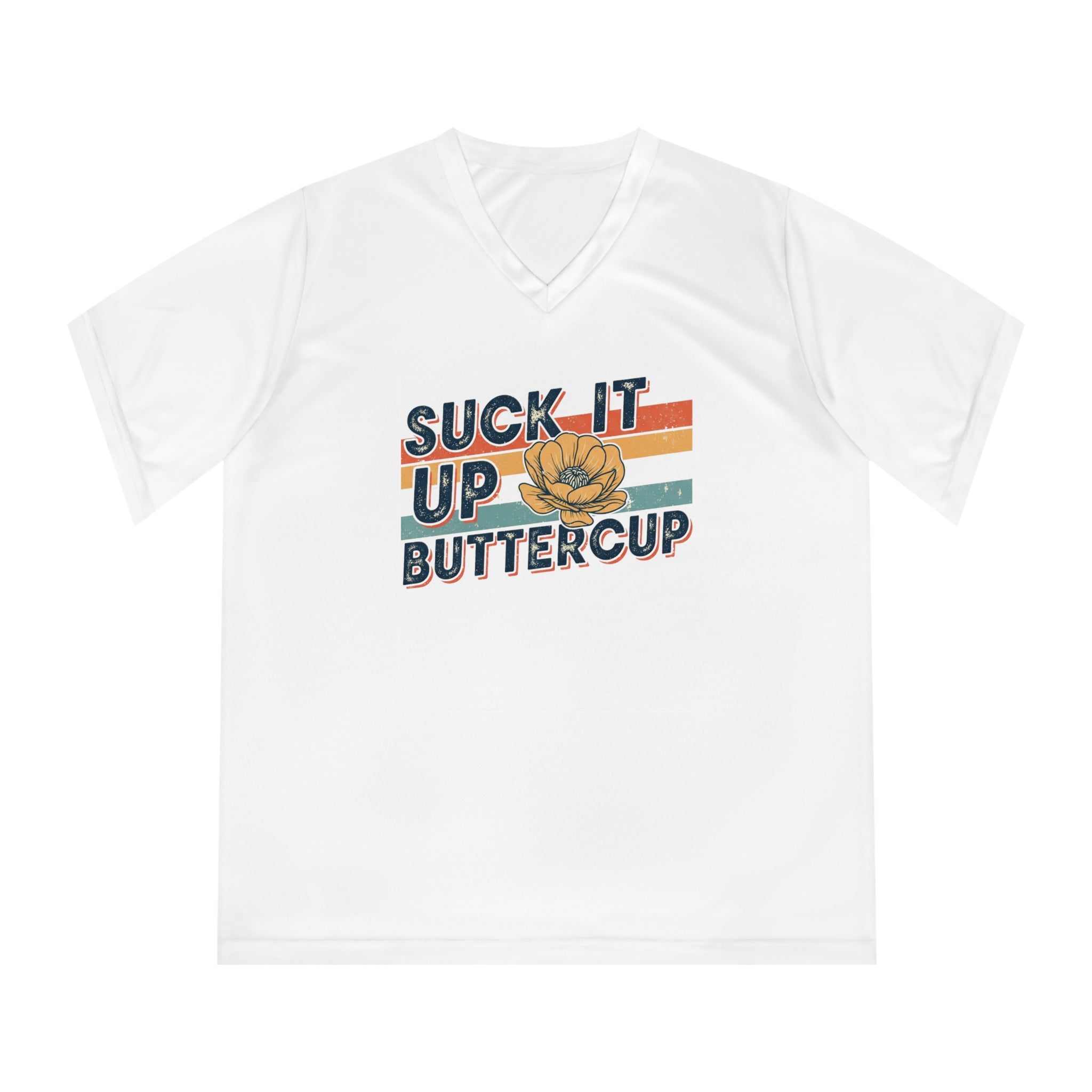 Suck it up Buttercup, Fitness Apparel, Inspirational Gift, Running Top, Casual Wear, Women's Motivational V-Neck T-Shirt